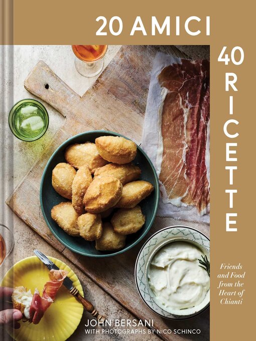 Title details for 20 Amici – 40 Ricette (20 Friends — 40 Recipes) by John Bersani - Available